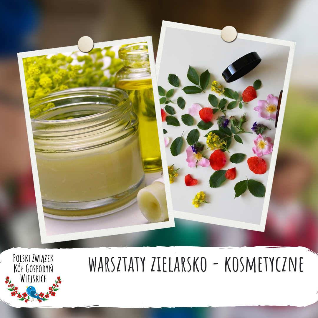 Warsztaty zielarsko kosmetyczne
